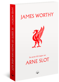 De eerste 100 dagen van Arne Slot - James Worthy