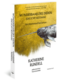 Wonderbaarlijke dieren - Katherine Rundell