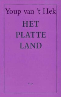 Het platte land - Youp van 't Hek