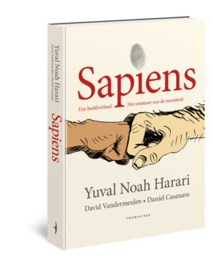 Sapiens. Een beeldverhaal 1 - Yuval Noah Harari