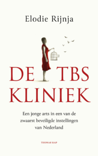 De tbs-kliniek - Elodie Rijnja