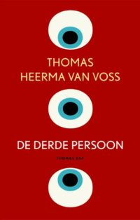 De derde persoon - Thomas Heerma van Voss
