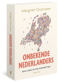 Onbekende Nederlanders - Margriet Oostveen