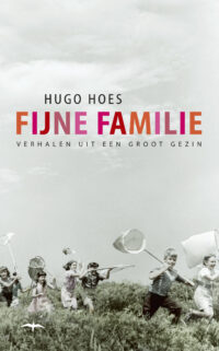 Fijne familie - Hugo Hoes