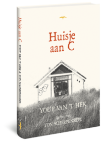 Huisje aan C - Youp van 't Hek