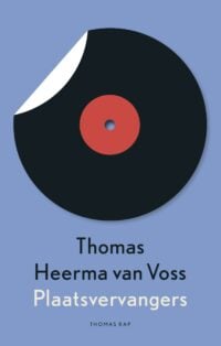 Plaatsvervangers - Thomas Heerma van Voss