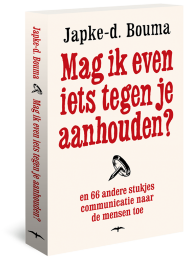 Mag ik even iets tegen je aanhouden?