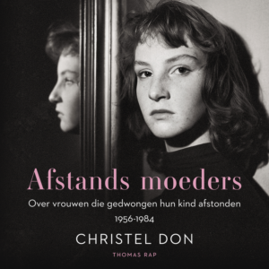 Afstandsmoeders - Christel Don