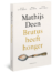 Brutus heeft honger