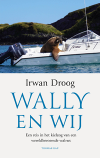 Wally en wij - Irwan Droog