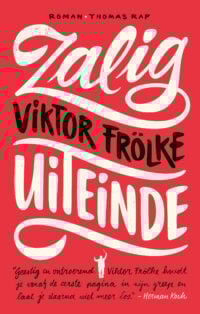 Zalig uiteinde - Viktor Frölke