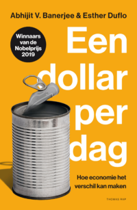 Een dollar per dag - Abhijit Banerjee, Esther Duflo