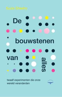 De bouwstenen van alles - Suzie Sheehy