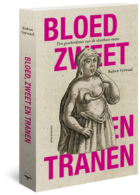 Bloed, zweet en tranen - Ruben Verwaal