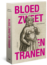 Bloed, zweet en tranen