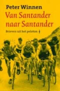 Van Santander naar Santander - Peter Winnen