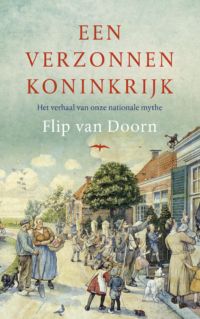 Een verzonnen koninkrijk - Flip van Doorn