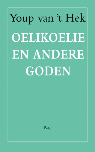 Oelikoelie en andere goden