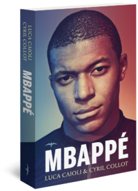 Mbappé - Luca Caioli, Cyril Collot