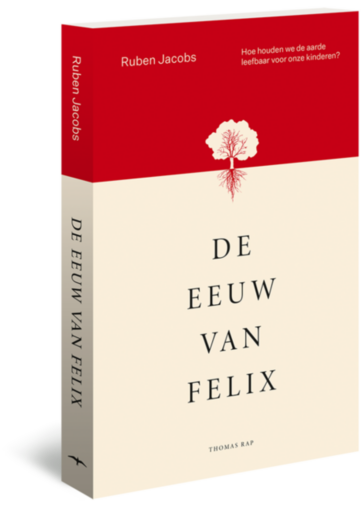 De eeuw van Felix