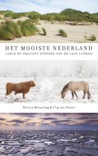 Het mooiste Nederland - Flip van Doorn, Monica Wesseling