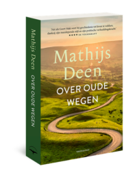 Over oude wegen - Mathijs Deen