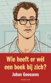 Wie heeft er wél een boek bij zich? - Johan Goossens