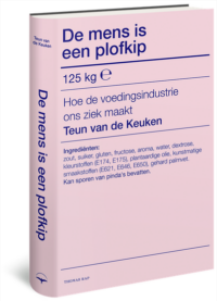 De mens is een plofkip - Teun van de Keuken