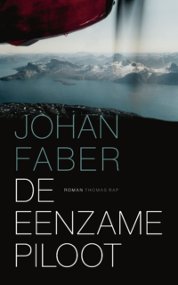 De eenzame piloot - Johan Faber