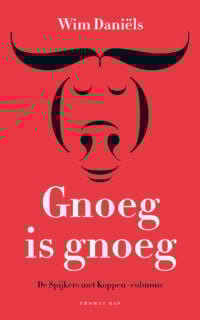 Gnoeg is gnoeg - Wim Daniëls