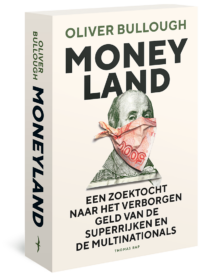 Moneyland - Oliver Bullough