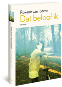 Dat beloof ik - Roxane van Iperen