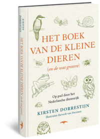 Het boek van de kleine dieren (en de wat grotere) - Kirsten Dorrestijn