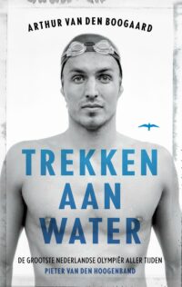 Trekken aan water Arthur van den Boogaard