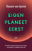 Eigen planeet eerst