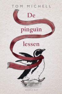 De pinguïnlessen - Tom Michell