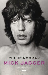 Mick Jagger - Philip Norman