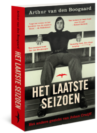 Het laatste seizoen - Arthur van den Boogaard