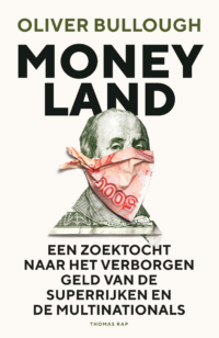Moneyland - Oliver Bullough