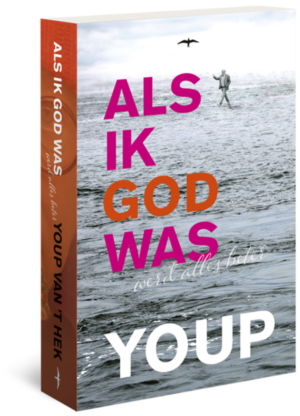 Als ik God was - Youp van 't Hek