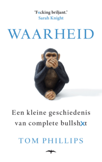 Waarheid - Tom Phillips